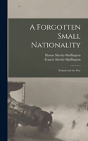 Forgotten Small Nationality