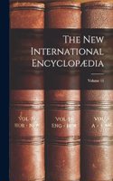 New International Encyclopædia; Volume 15