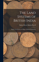 Land Systems of British India