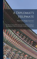 Diplomat's Helpmate