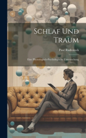 Schlaf Und Traum