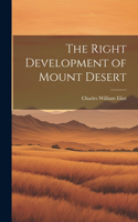 Right Development of Mount Desert