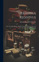 Hermippus Redivivus