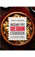 Instant Pot Vegan Cookbook