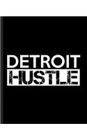 Detroit Hustle