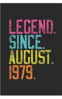 Legend Since August 1979