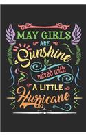 May Girls Are Sunshine Mixed with a Little Hurricane