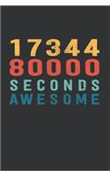 1 734 480 000 Seconds Awesome