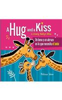 Hug and a Kiss is Every Baby's Bliss. Un beso y un abrazo es lo que necesita el bebé
