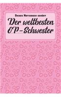 Dieses Notizbuch gehört der weltbesten OP-Schwester: Notizbuch - Journal - To Do Liste - linierte Seiten mit viel Platz für Notizen - Geschenkidee für OP-Schwestern