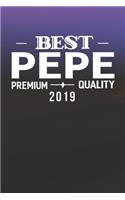 Best Pepe Premium Quality 2019