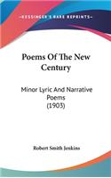 Poems Of The New Century