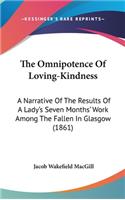 The Omnipotence of Loving-Kindness