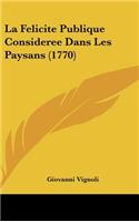 La Felicite Publique Consideree Dans Les Paysans (1770)