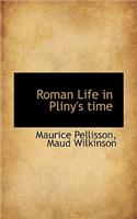 Roman Life in Pliny's Time