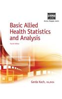 Basic Allied Health Statistics and Analysis, Spiral bound Version
