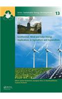 Geothermal, Wind and Solar Energy Applications in Agriculture and Aquaculture