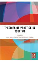 Theories of Practice in Tourism