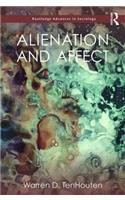 Alienation and Affect