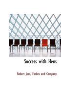 Success with Hens