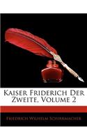 Kaiser Friderich Der Zweite, Zweiter Band