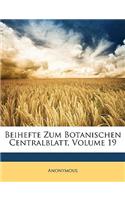 Beihefte Zum Botanischen Centralblatt, Volume 19