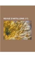 Revue D'Artillerie (17 ): (English)