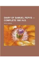 Diary of Samuel Pepys - Complete 1661 N.S.