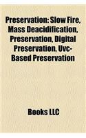 Preservation
