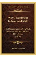 War Government Federal and State