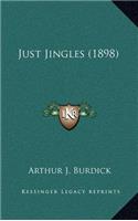 Just Jingles (1898)