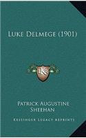 Luke Delmege (1901)