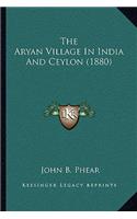 Aryan Village in India and Ceylon (1880)