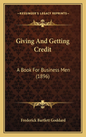 Giving And Getting Credit