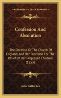 Confession And Absolution