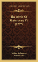 The Works Of Shakespeare V4 (1767)