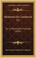 Memoires de Condorcet V1
