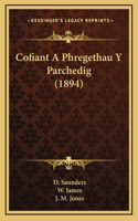 Cofiant A Phregethau Y Parchedig (1894)