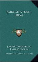 Bajky Slovenske (1866)