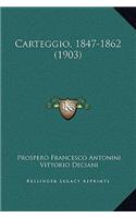 Carteggio, 1847-1862 (1903)