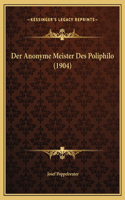 Der Anonyme Meister Des Poliphilo (1904)