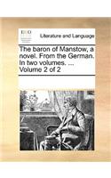 The baron of Manstow, a novel. From the German. In two volumes. ... Volume 2 of 2