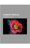 Sanskrit Manual: (English)