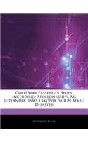 Articles on Cold War Passenger Ships, Including