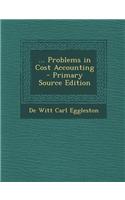 ... Problems in Cost Accounting