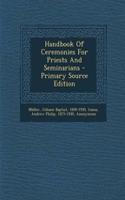 Handbook of Ceremonies for Priests and Seminarians