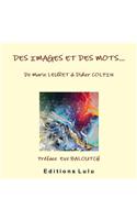 Des Images Et Des Mots...
