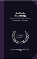 Studies In Ichthyology