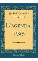 L'Agenda, 1925 (Classic Reprint)