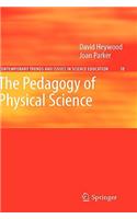 The Pedagogy of Physical Science